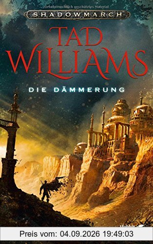 Shadowmarch 3: Die Dämmerung