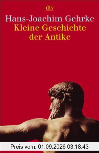 Kleine Geschichte der Antike