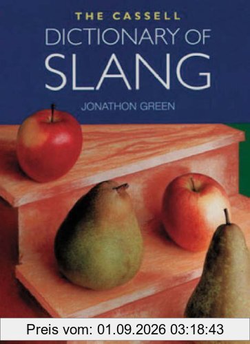 The Cassell Dictionary of Slang