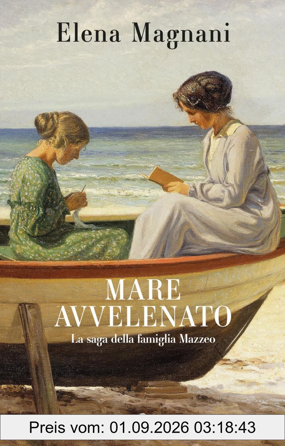 Mare avvelenato. La saga della famiglia Mazzeo (Tascabili Giunti. I bestseller)