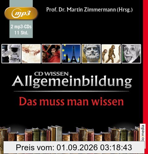 Allgemeinbildung - Das muss man wissen