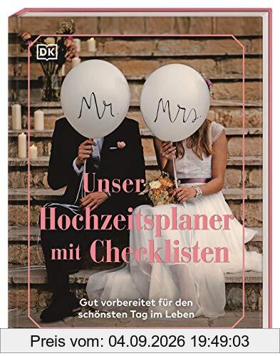 Unser Hochzeitsplaner mit Checklisten: Gut vorbereitet für den schönsten Tag im Leben