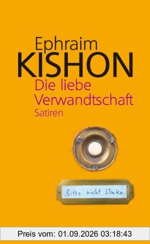 Die liebe Verwandtschaft. Satiren