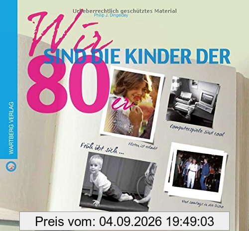 Wir sind die Kinder der 80er