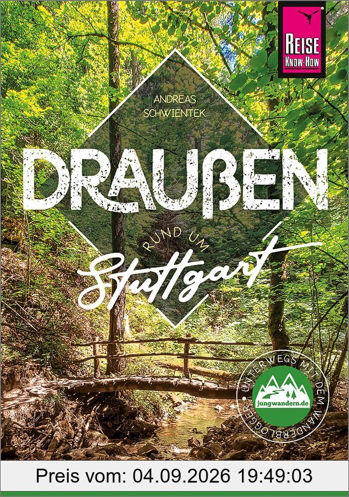 Draußen rund um Stuttgart