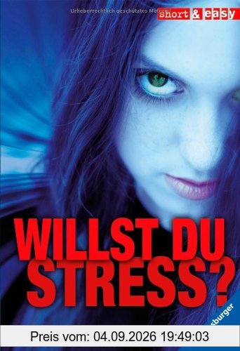 Willst du Stress?