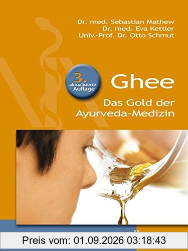 Ghee: Das Gold der Ayurveda-Medizin