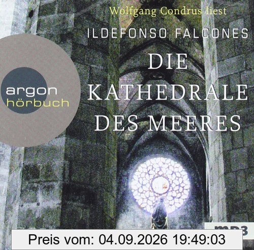 Die Kathedrale des Meeres (MP3-Ausgabe)