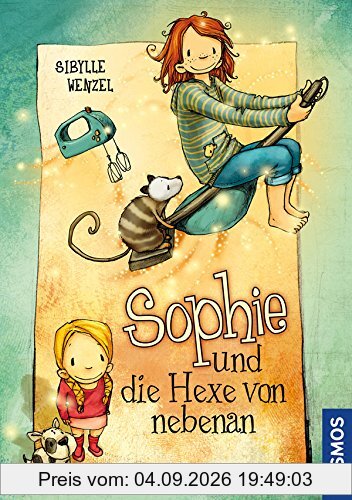 Sophie und die Hexe von nebenan