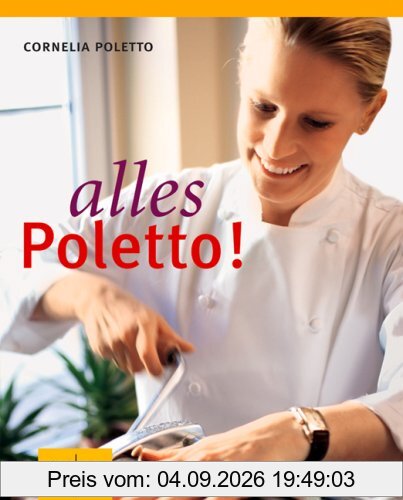 Alles Poletto! (GU Autoren-Kochbücher)