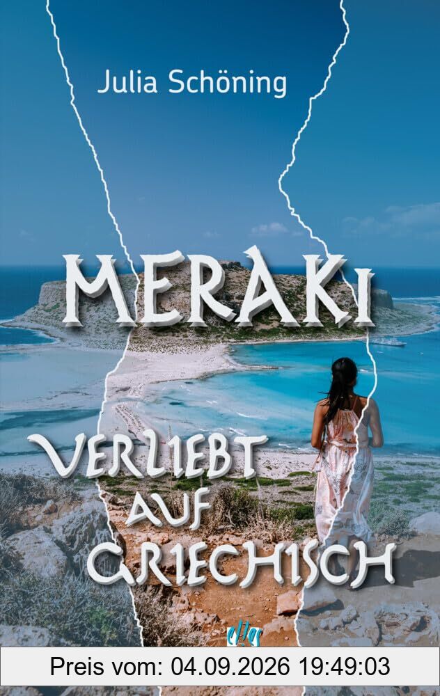 Meraki ‒ Verliebt auf Griechisch: Roman