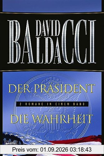 Der Präsident. Die Wahrheit.
