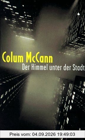 Der Himmel unter der Stadt