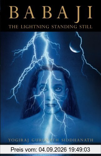 Babaji: The Lightning Standing Still (Special Abridged Edition)