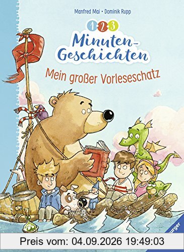 1-2-3 Minutengeschichten: Mein großer Vorleseschatz (Vorlese- und Familienbücher)