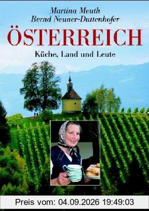 Österreich: Küche, Land und Leute