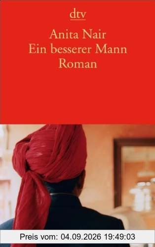 Ein besserer Mann: Roman