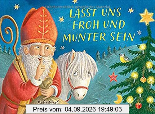 Lasst uns froh und munter sein (Eulenspiegel Kinderbuch)