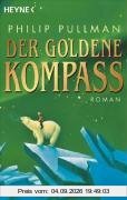 Der Goldene Kompass. His-Dark-Materials 01