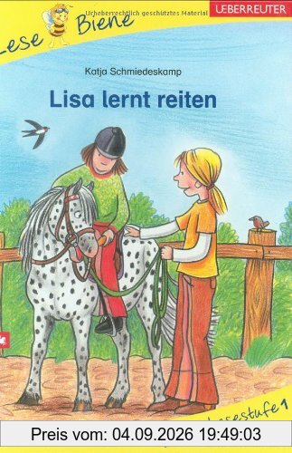 Lisa lernt reiten: Lesestufe 1