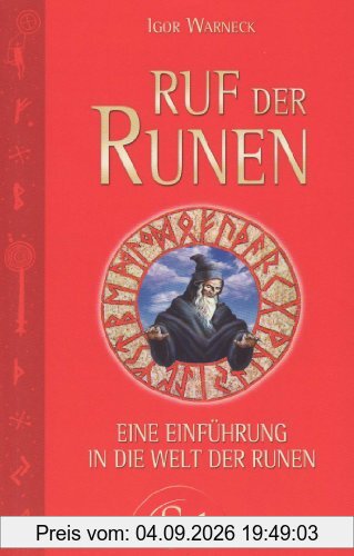 Ruf der Runen: Eine Einführung in die Welt der Runen