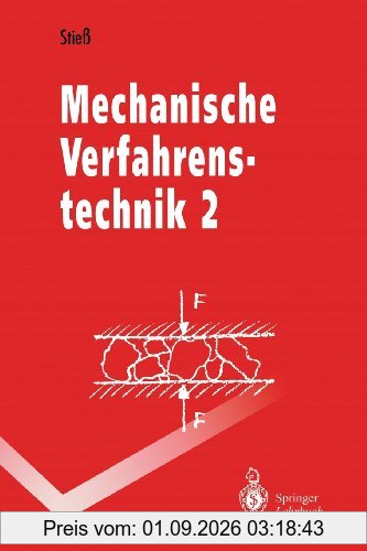 Mechanische Verfahrenstechnik 2 (Springer-Lehrbuch) (German Edition): Band 2