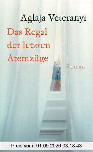 Das Regal der letzten Atemzüge