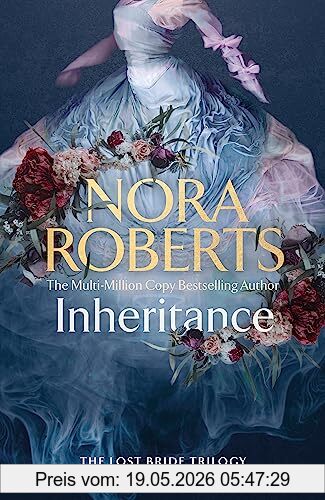 Nora Roberts Inheritance, The Lost Bride Trilogy Book One