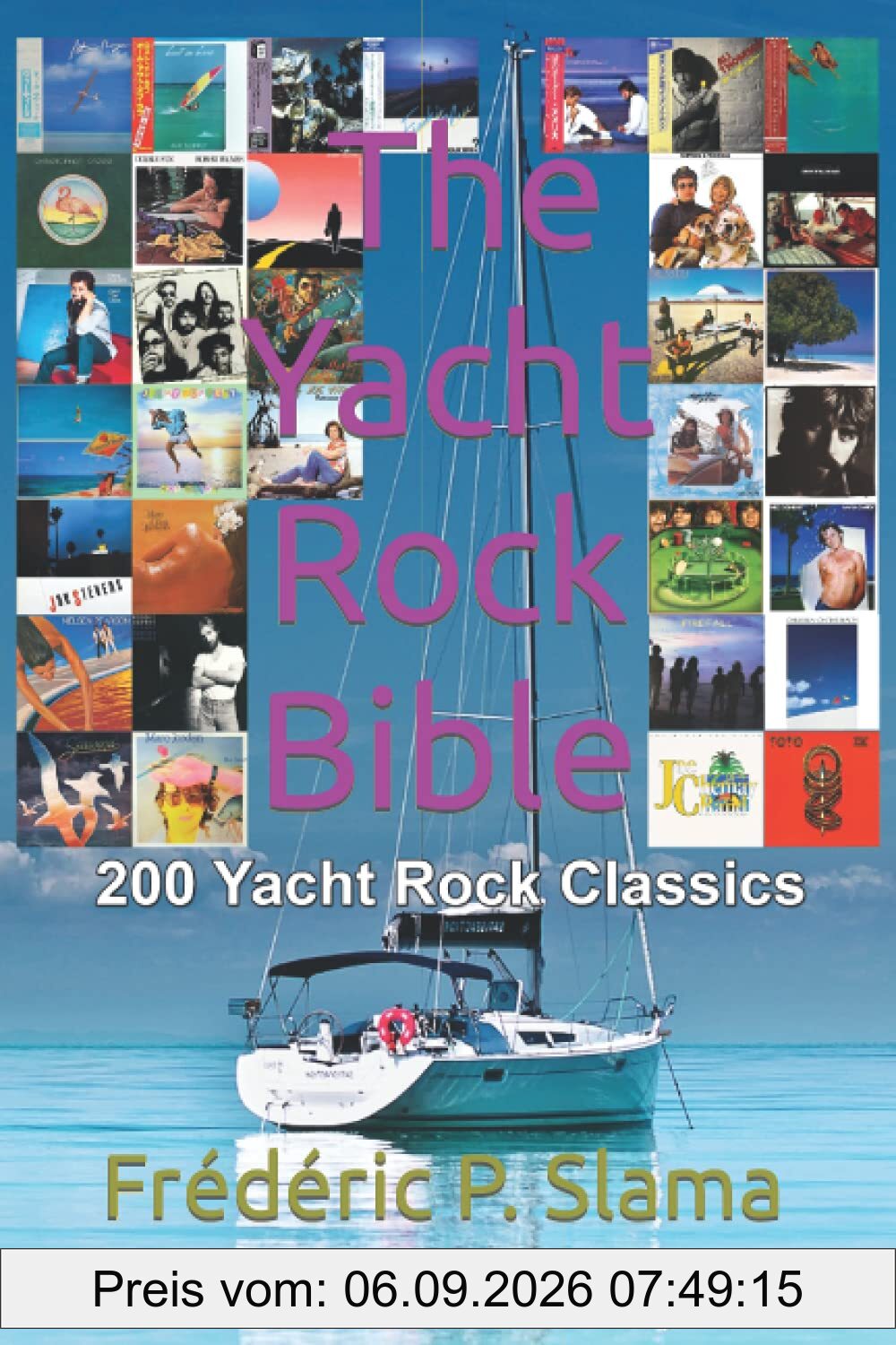 The Yacht Rock Bible