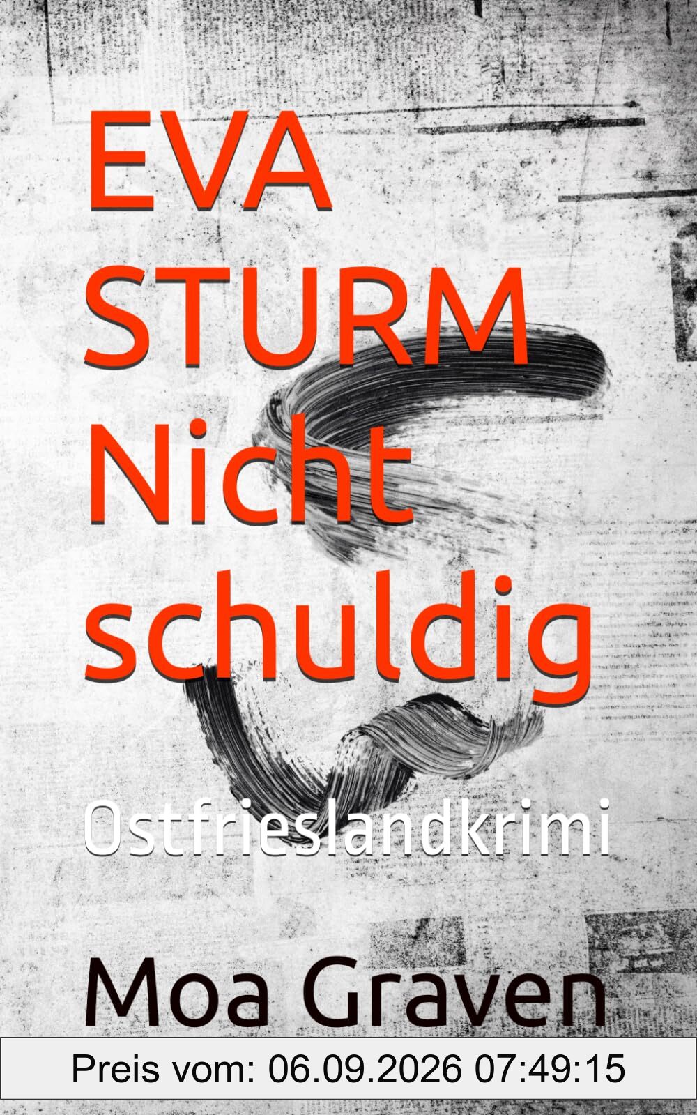EVA STURM Nicht schuldig: Ostfrieslandkrimi