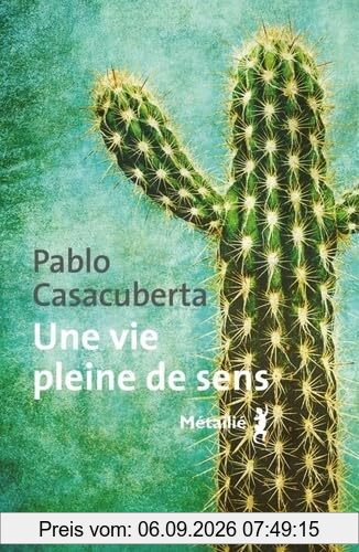 Une vie pleine de sens