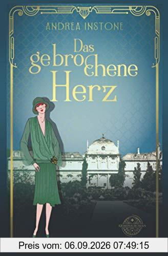 Das gebrochene Herz (Fräulein Schumacher ermittelt, Band 7)