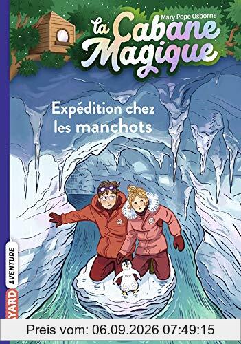 La cabane magique. Vol. 35. Expédition chez les manchots