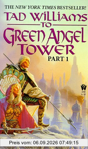 To Green Angel Tower Part 1: Book Three of Memory, Sorrow, and Thorn