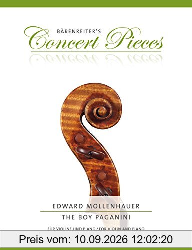 The Boy Paganini für Violine und Piano. Reihe: Bärenreiter's Concert Pieces. Violin-Stimme mit eingelegtem Klavierauszug