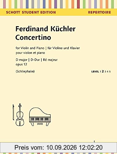 Concertino D-Dur: op. 12. Violine und Klavier. (Schott Student Edition - Repertoire)
