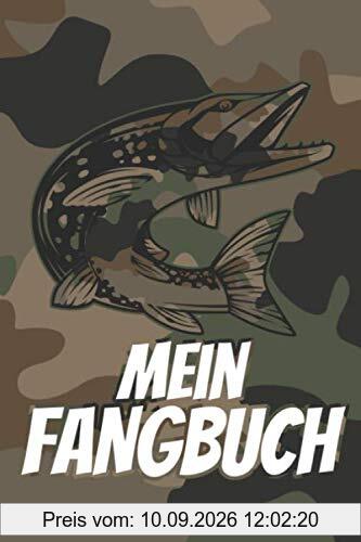 Mein Fangbuch: Das ultimative Logbuch und Notizbuch für Angler und Petrijünger I Format A5 I 120 Seiten I Detailierter Innenteil zum Eintragen der ... I mit Tabellen I Dot Grid I Punktraster
