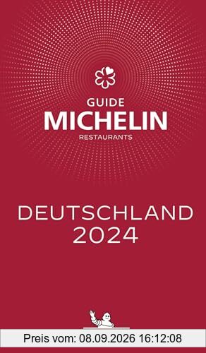 Michelin Deutschland 2024: Restaurants (MICHELIN Hotelführer Deutschland)
