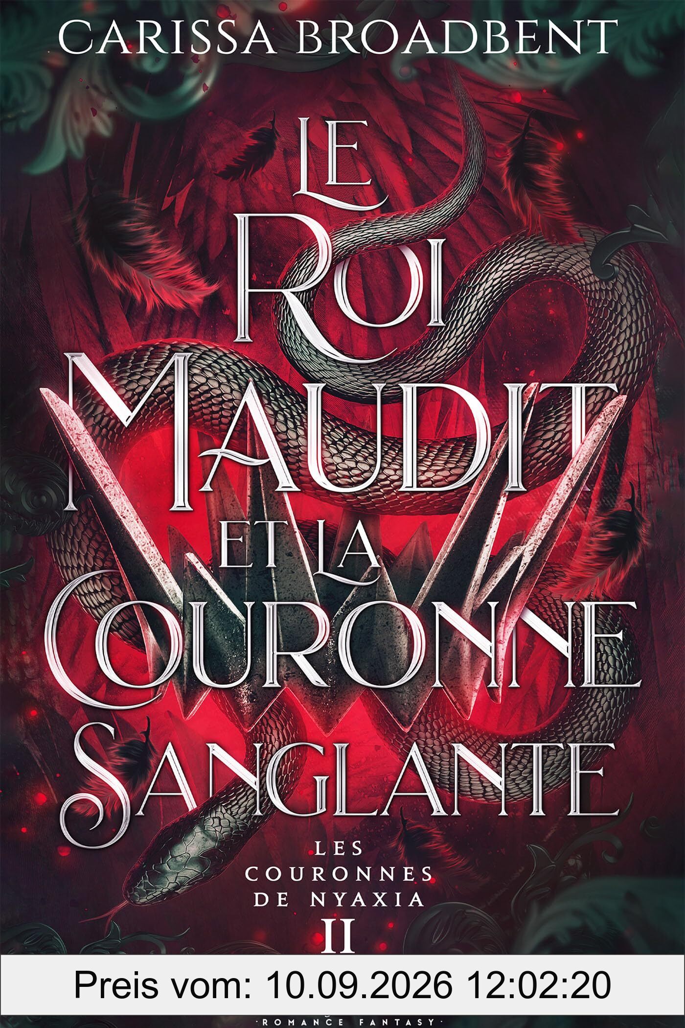 Le roi maudit et la couronne sanglante (Edition Relié) : Les Couronnes de Nyaxia 2