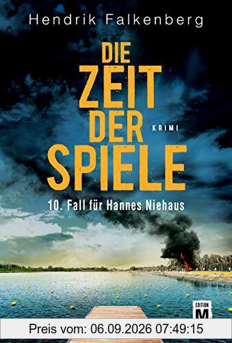 Die Zeit der Spiele - Ostsee-Krimi (Hannes Niehaus, Band 10)