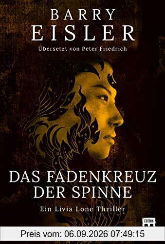 Das Fadenkreuz der Spinne (Ein Livia-Lone-Thriller, Band 2)