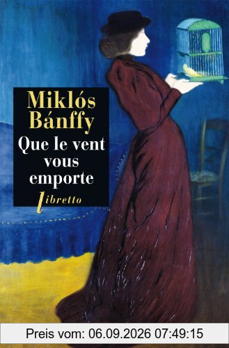 La trilogie de Transylvanie. Vol. 3. Que le vent vous emporte