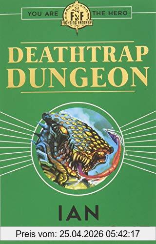 Ian Livingstone Livingstone, I, Fighting Fantasy , Deathtrap Dungeon