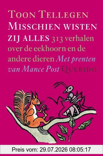 T. Tellegen Misschien Wisten Zij Alles
