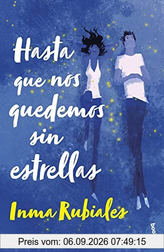 Hasta que nos quedemos sin estrellas (Novela)