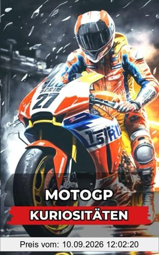 Kuriositäten MotoGP: Unglaubliche und erstaunliche Ereignisse
