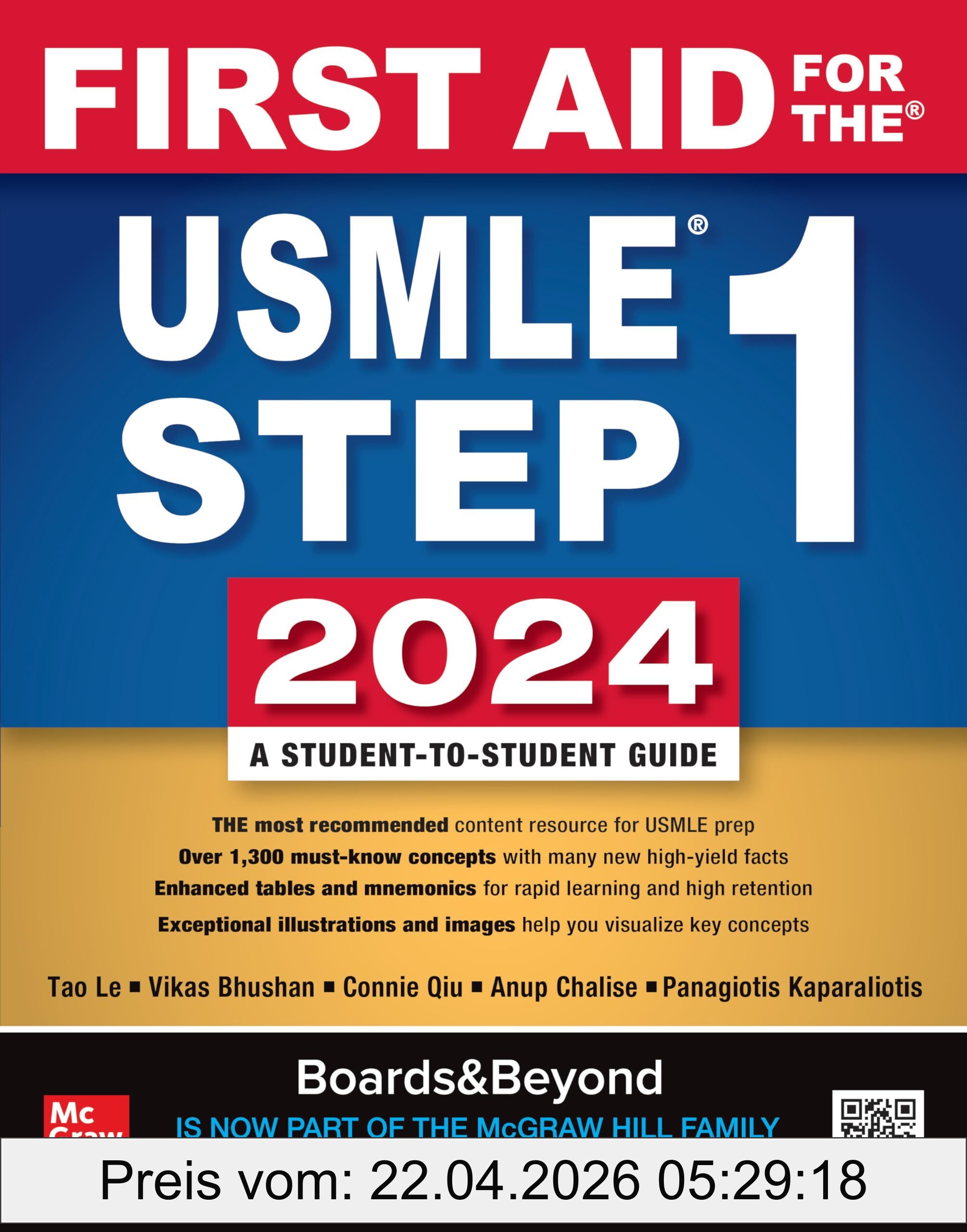 Le, Tao, M.D. First Aid For The Usmle Step 1 2024, A Student-to-Student Guide