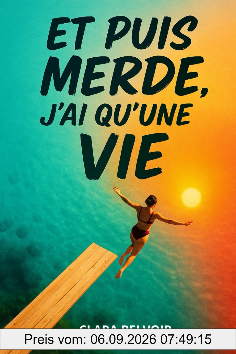 Et puis Merde, j'ai qu'une Vie