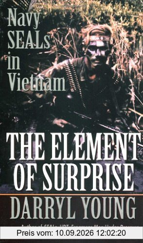 The Element of Surprise: Navy SEALS in Vietnam