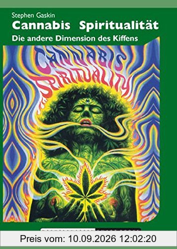 Cannabis Spiritualität: Die andere Dimension des Kiffens